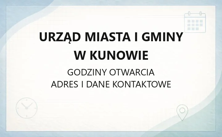 Urząd Miasta i Gminy w Kunowie - kontakt, adres, sołectwa