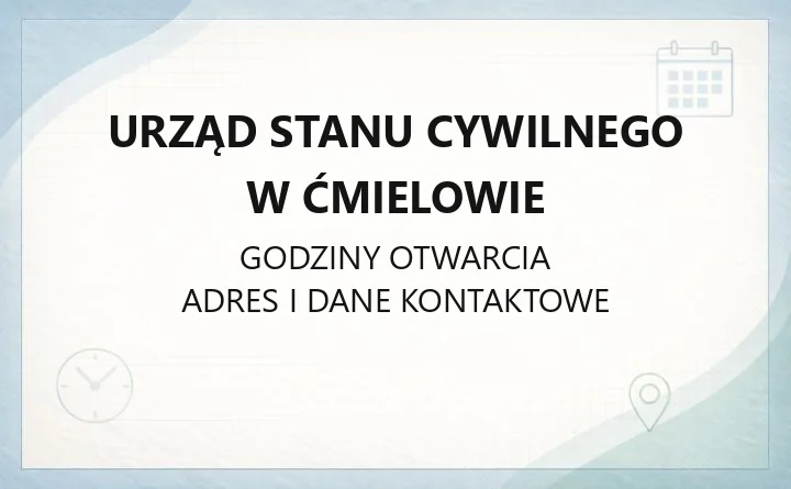 Urząd Stanu Cywilnego w Ćmielowie - kontakt, adres, sprawy stanu cywilnego