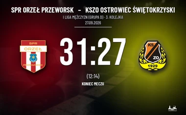 [PIŁKA RĘCZNA] SPR Orzeł Przeworsk – KSZO Ostrowiec Świętokrzyski 31:27 w I Lidze Mężczyzn (Grupa D). Ostrowczanie prowadzili, lecz gospodarze odrobili straty