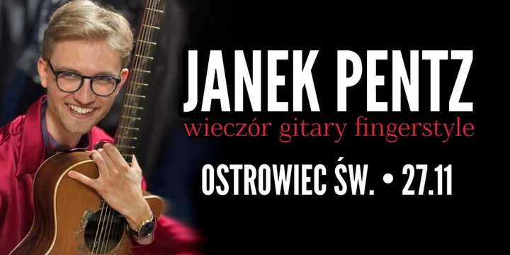 Grafika promocyjna wydarzenia JANEK PENTZ • Wieczór gitary fingerstyle w Ostrowcu Świętokrzyskim