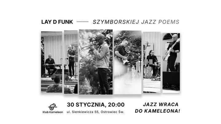Grafika promocyjna wydarzenia Lay D Funk — Szymborskiej Jazz Poems w Ostrowcu Świętokrzyskim