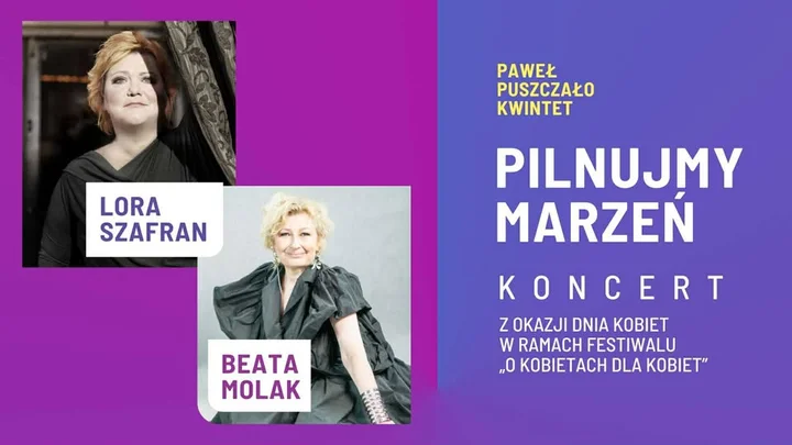 Grafika promocyjna wydarzenia Lora Szafran & Beata Molak — Koncert „Pilnujmy marzeń” (Dzień Kobiet 2026)