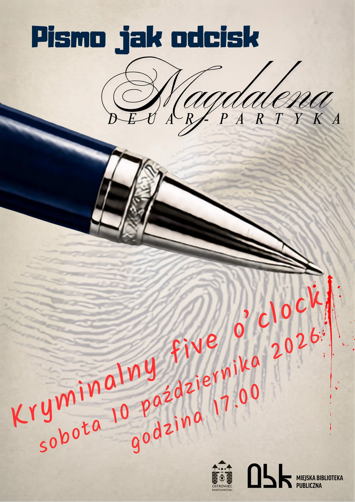 Grafika promocyjna wydarzenia „Pismo jak odcisk” – Kryminalny Five O’Clock