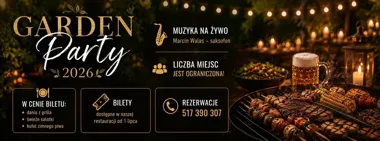 Grafika promocyjna wydarzenia Garden Party 2026 w Ostrowcu Świętokrzyskim: grill, muzyka na żywo i letni klimat
