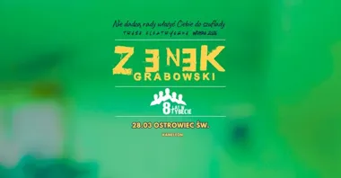 Grafika promocyjna wydarzenia Zenek Grabowski w Ostrowcu Św. – trasa Nie dadzą rady włożyć Ciebie do szuflady
