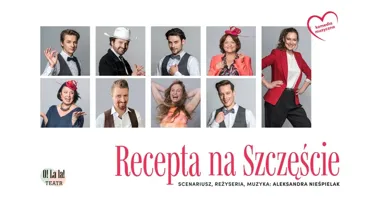 Grafika promocyjna wydarzenia SPEKTAKL „Recepta na szczęście” — Ostrowiec Świętokrzyski