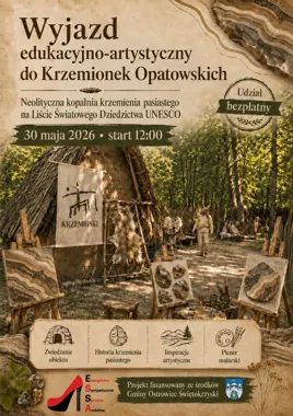 Grafika promocyjna wydarzenia Wyjazd edukacyjno-artystyczny do Krzemionek Opatowskich. Bezpłatna wycieczka z plenerem malarskim