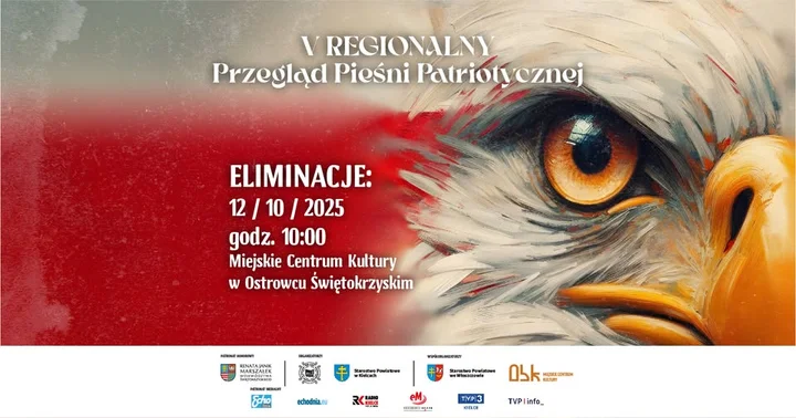 Obrazek przedstawia grafikę promocyjną wydarzenia Eliminacje V Regionalnego Przeglądu Pieśni Patriotycznej w Ostrowcu Świętokrzyskim