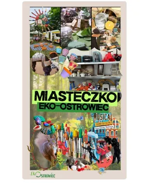 Eko-miasteczko na Dniach Ostrowca. Będzie teatr, naprawy i warsztaty zero waste