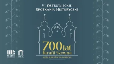 Szewna ma 700 lat - Ostrowiec zajrzy do dziejów parafii od środka