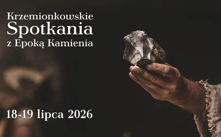 Krzemionki ożyją kamienną codziennością - weekend, który wciąga w pradzieje