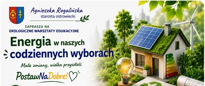 Energia zaczyna się w domu. Warsztaty pokażą, co zmienić na co dzień